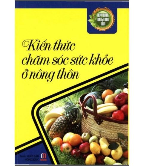 Kiến thức chăm sóc sức khỏe ở nông thôn