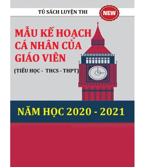 Mẫu kế hoạch cá nhân của giáo viên năm học 2020 - 2021