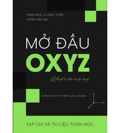 Mở đầu hình học giải tích không gian Oxyz