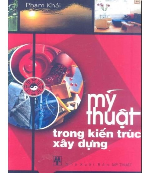 Mỹ thuật phong thủy trong kiến trúc xây dựng