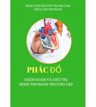 Phác đồ bệnh tim mạch thường gặp