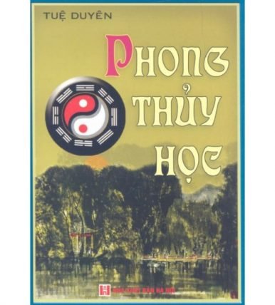 Phong Thủy Học - Tuệ Duyên