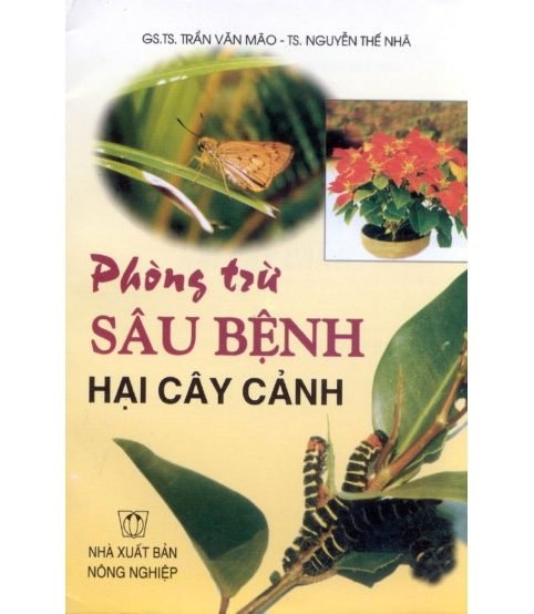 Phòng trừ sâu bệnh hại cây cảnh