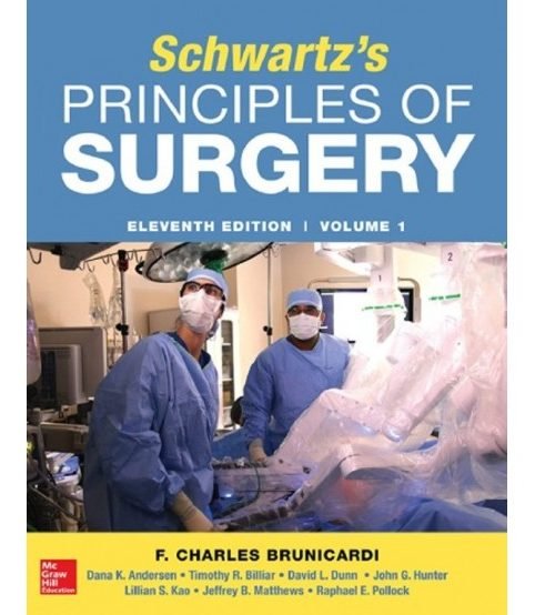 Schwartz Các nguyên lý và thực hành Ngoại khoa - tái bản lần thứ 11 (2019)