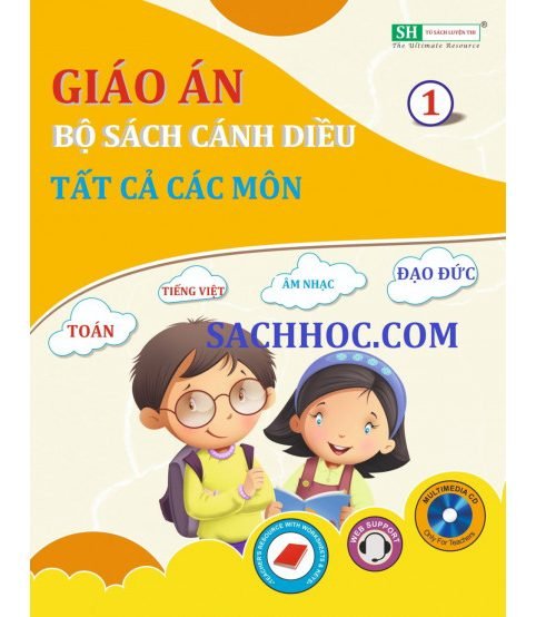 Trọn bộ giáo án lớp 1 sách Cánh Diều - đầy đủ các môn