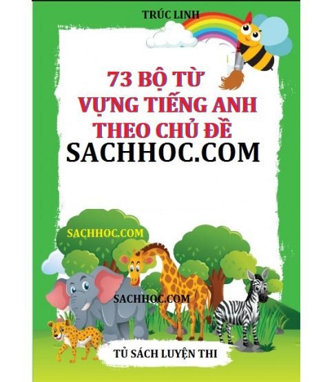 73 bộ từ vựng tiếng anh theo chủ đề