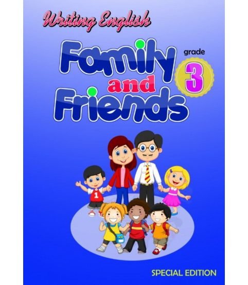 Vở Tập Viết Family and Friends 3 (Special edition)